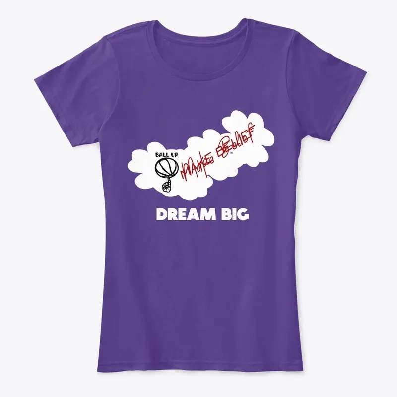 DREAM BIG AP